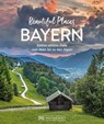 Beautiful Places Bayern - Britta Mentzel - 9783734330933