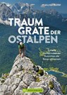 Traumgrate der Ostalpen - Michael Pröttel - 9783734331138