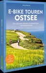 E-Bike Touren Ostsee - Georg Weindl - 9783734333989