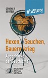 Hexen, Seuchen, Bauernkrieg - Günther Bentele - 9783734417009