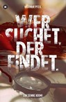 ...wer suchet, der findet. - Werner Pfeil - 9783734569272