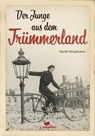 Der Junge aus dem Trümmerland - Sarah Bergmann - 9783734802010
