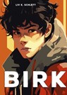 Birk - Liv K. Schlett - 9783734804410