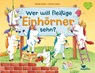 Wer will fleißige Einhörner sehn? - Nicola Anker - 9783734816284