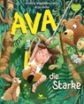 Ava, die Starke - Kristina Magdalena Henn - 9783734820908