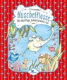 Kuschelflosse 03. Der knifflige Schlürfofanten-Fall - Nina Müller - 9783734828065