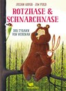 Rotzhase & Schnarchnase - Der Tyrann von nebenan - Band 2 - Julian Gough - 9783734828218
