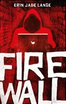 Firewall - Erin Jade Lange - 9783734850455