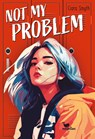 Not My Problem - Ciara Smyth - 9783734850738