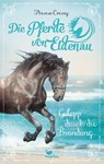 Die Pferde von Eldenau - Galopp durch die Brandung - Theresa Czerny - 9783734854156