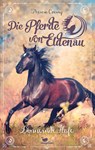 Die Pferde von Eldenau - Donnernde Hufe - Theresa Czerny - 9783734854163