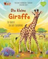 Die kleine Giraffe - Zu Hause in der Savanne - Kristina Scharmacher-Schreiber - 9783734860201