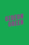 Gideon Green - Das Leben ist nicht schwarz-weiß - Katie Henry - 9783734882395
