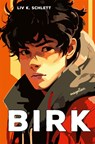 Birk - Liv K. Schlett - 9783734882449