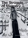 The Struggle of Memory - Deutsche Bank AG ; Kerryn Greenberg - 9783735609144
