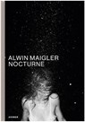 Nocturne: Alwin Maigler - Alwin Maigler - 9783735609939