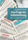 Eine Frage der Selbstachtung - Andrea Schulz - 9783735733610