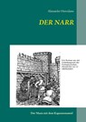 Der Narr - Alexandre Herculano - 9783735792570