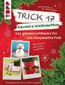 Trick 17 - Advent & Weihnachten - Bianca Langnickel ; Franziska Heidenreich - 9783735809308