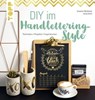 DIY im Handlettering-Style - Susanne Weidmann ; Anna Ulrich - 9783735811370