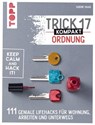 Trick 17 kompakt – Ordnung - Sabine Haag - 9783735815361