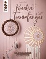Kreative Traumfänger - Josephine Kirsch - 9783735851246