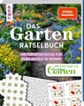 Das Garten-Rätselbuch - Mit Profi-Tipps von "mein schöner Garten" für das ganze Jahr - Frechverlag - 9783735853714