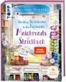 Der kleine Strickladen in den Highlands. Maighreads Strickbuch. - Susanne Oswald - 9783735870322