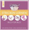 Stricken lernen Bild für Bild - Frechverlag - 9783735870896