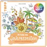 Colorful World - Im Fluss der Jahreszeiten - Ursula Schwab - 9783735880970