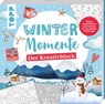 Winter-Momente. Der Kreativblock - Frechverlag - 9783735881281