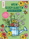 Mein Glücksgarten -  - 9783735881878