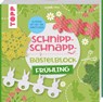 Schnipp-Schnapp-Bastelblock Frühling - Susanne Pypke - 9783735890757