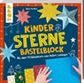 Kinder-Sterne-Bastelblock - Sabine Seyffert - 9783735891099