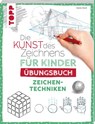 Die Kunst des Zeichnens für Kinder Übungsbuch - Zeichentechniken - Gecko Keck - 9783735891327