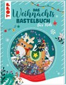 Das Weihnachtsbastelbuch für Kids - Frechverlag - 9783735891884