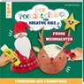 Der Verbastelblock für kreative Kids. Frohe Weihnachten - Annelie Schulze - 9783735892560