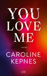 You Love Me - Caroline Kepnes - 9783736314313