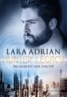 Hunter Legacy - Begehren der Nacht - Lara Adrian - 9783736315440
