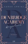 Dunbridge Academy - Anywhere - Sarah Sprinz - 9783736316553