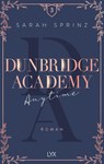 Dunbridge Academy - Anytime - Sarah Sprinz - 9783736316850