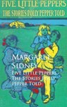 Five Little Peppers - The Stories Polly Pepper Told - Margaret Sidney - 9783736406148