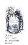 The Deserted Village - Oliver Goldsmith - 9783736407565