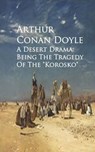 A Desert Drama - Arthur Conan Doyle - 9783736408395