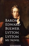 My Novel - Baron Edward Bulwer Lytton Lytton - 9783736409477