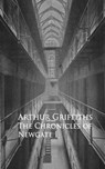 History and Romance of Crime. Chronicles of Newgate - Arthur Griffiths - 9783736411630