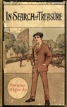 In Search of Treasure - Jr. Horatio Alger - 9783736419292