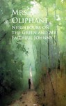 Neighbours on the Green and My Faithful Johnny - Mrs. Oliphant Mrs. Oliphant - 9783736419605