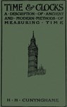Time and Clocks - Sir Henry H. Cunynghame - 9783736420717