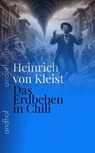 Das Erdbeben in Chili - Heinrich von Kleist - 9783736428911